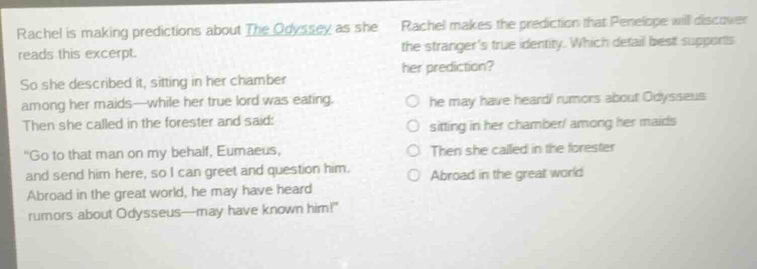 rachel is making predictions about the odyssey as she reads this excerp…