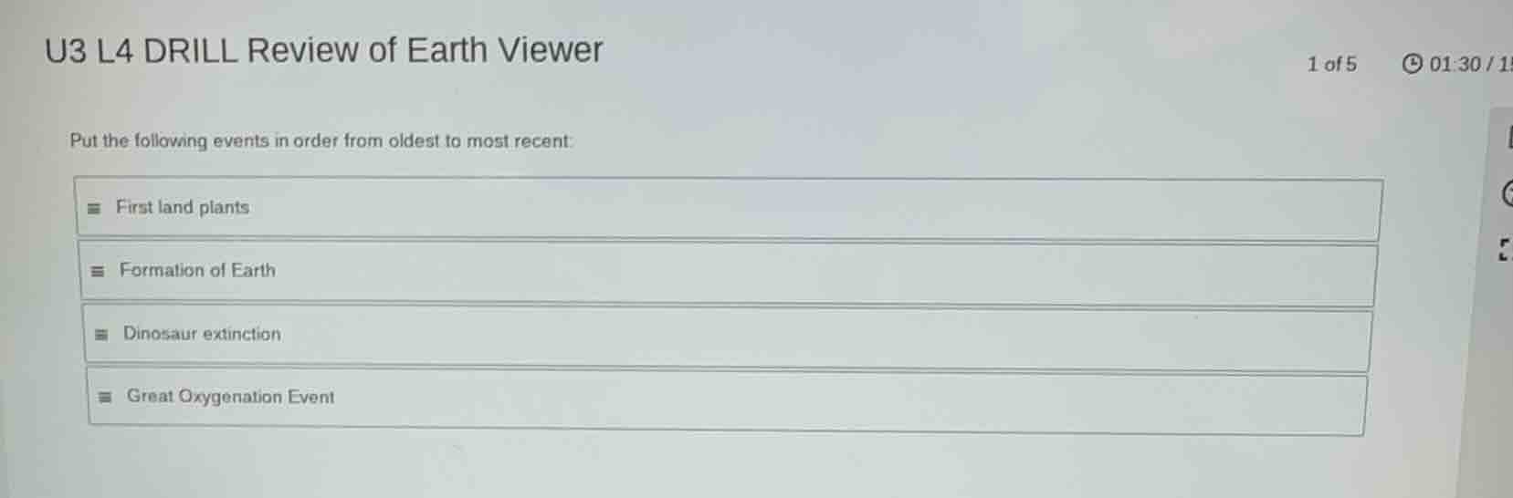 u3 l4 drill review of earth viewer 1 of 5 put the following events in o…