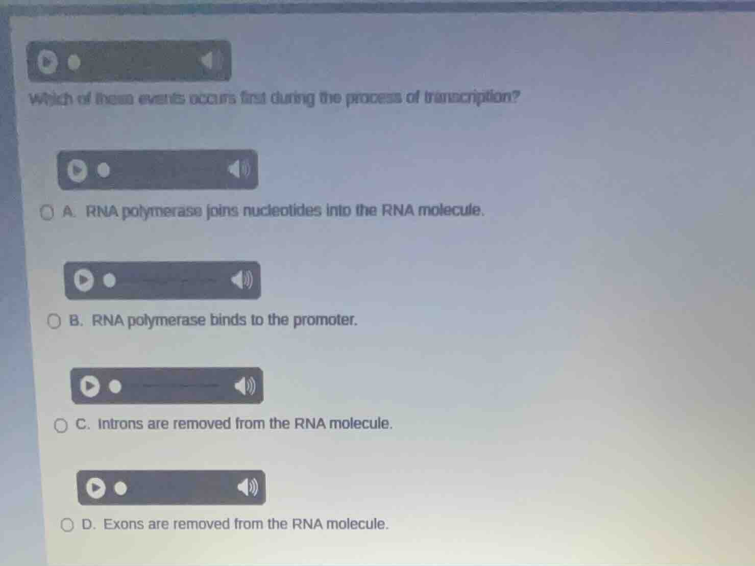 which of these events occurs first during the process of transcription?…