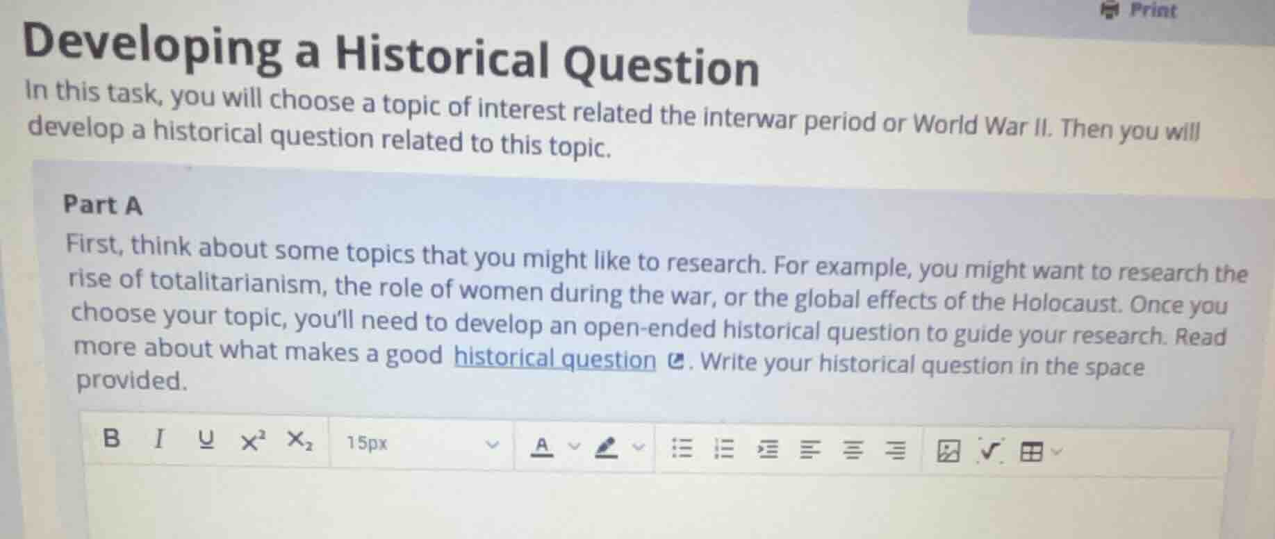developing a historical question in this task, you will choose a topic …