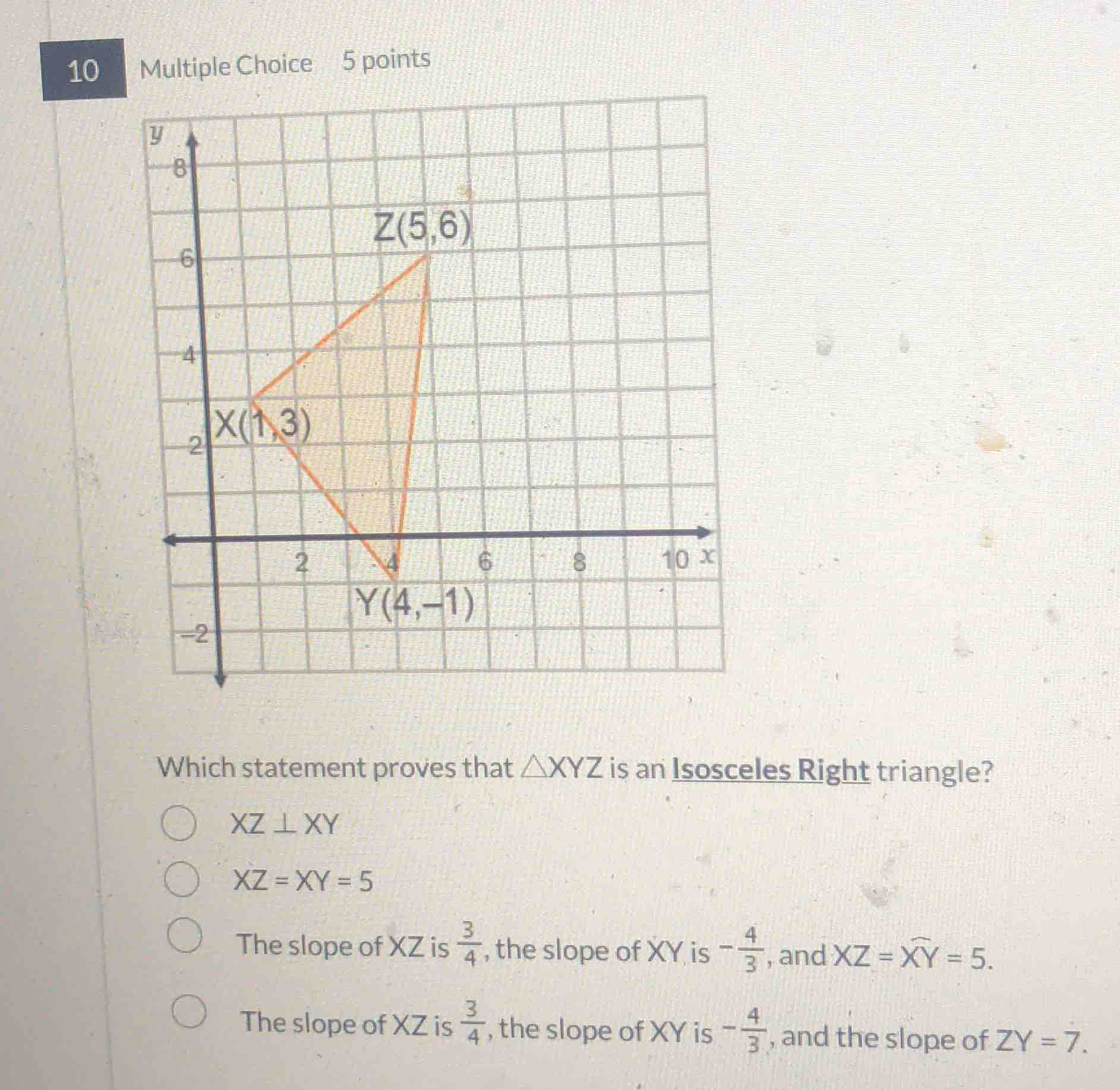 10 multiple choice 5 points which statement proves that $\\triangle xyz…