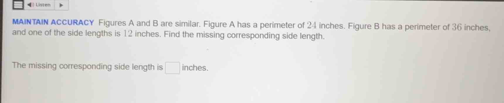 maintain accuracy figures a and b are similar. figure a has a perimeter…