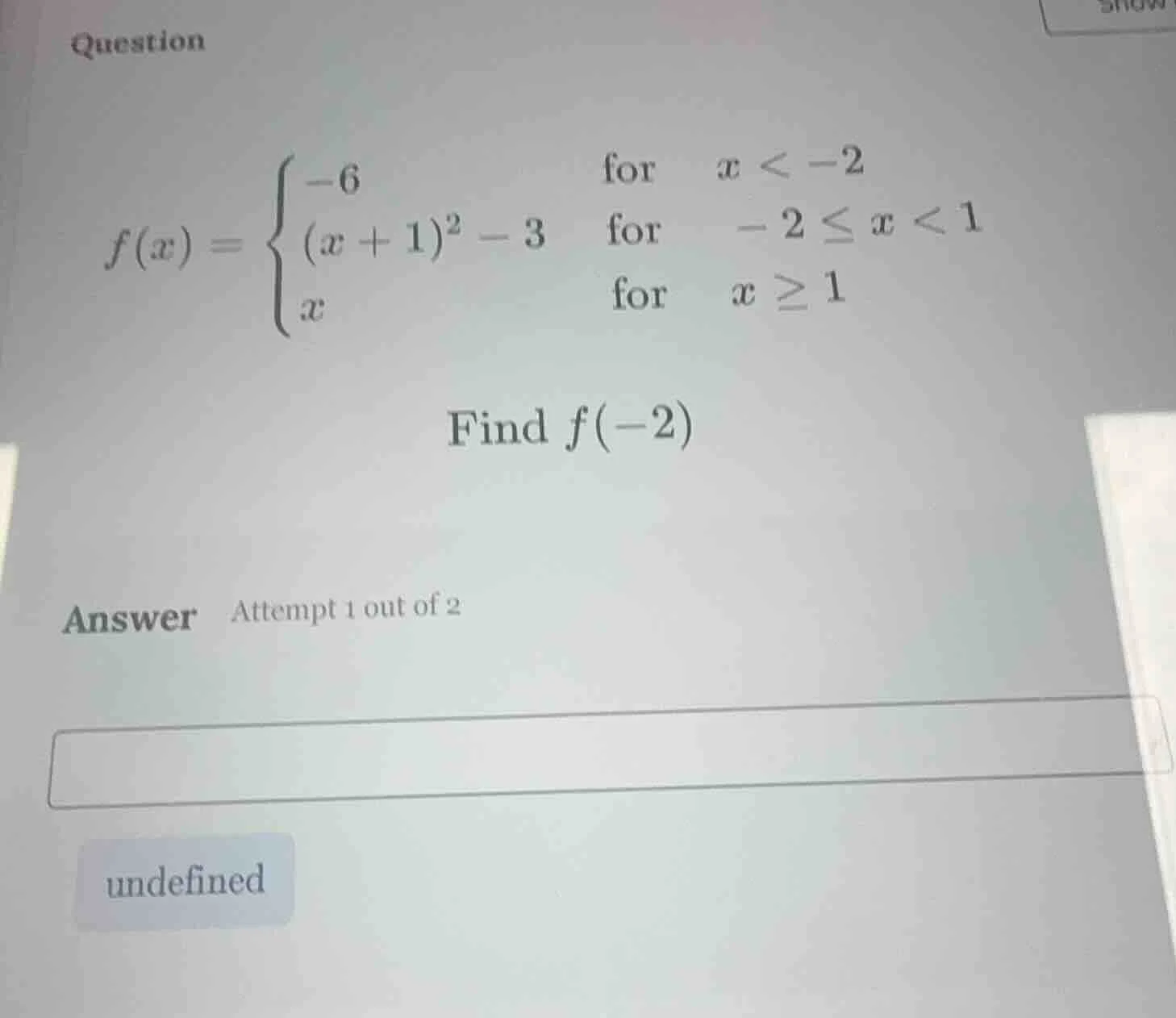 question $f(x)=\\begin{cases}-6&\\text{for }x < -2\\\\(x + 1)^2 - 3&\\t…