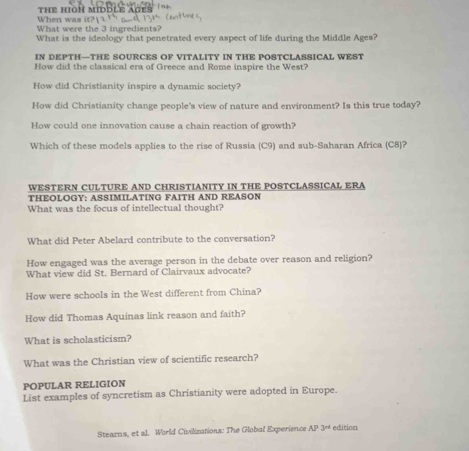 the high middle ages when was it? what were the 3 ingredients? what is …