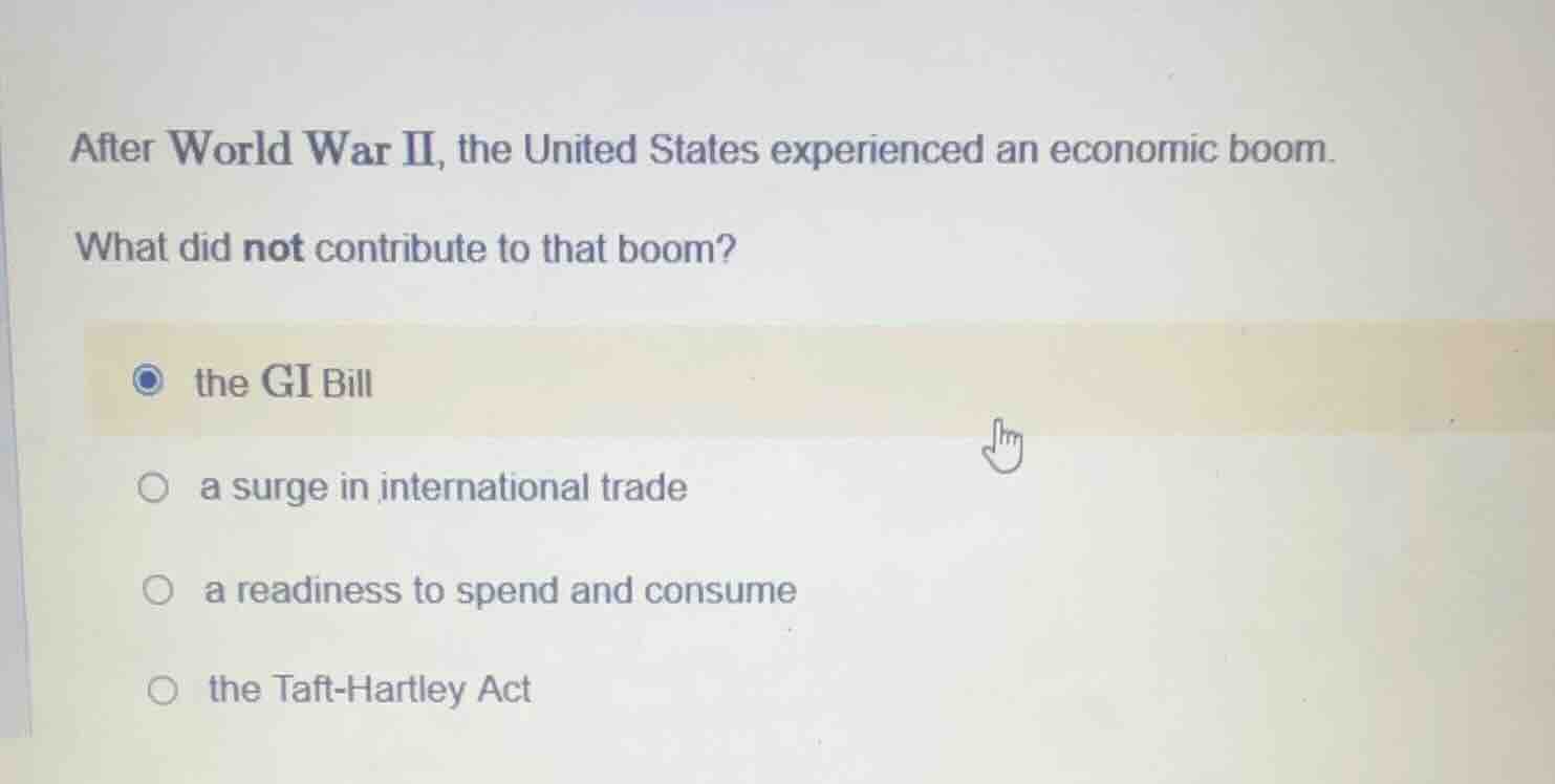 after world war ii, the united states experienced an economic boom. wha…