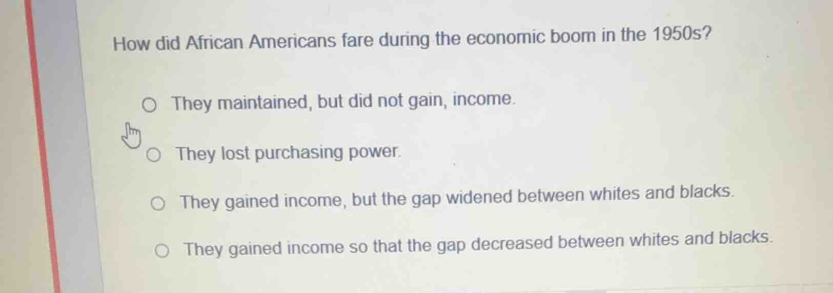 how did african americans fare during the economic boom in the 1950s? ○…