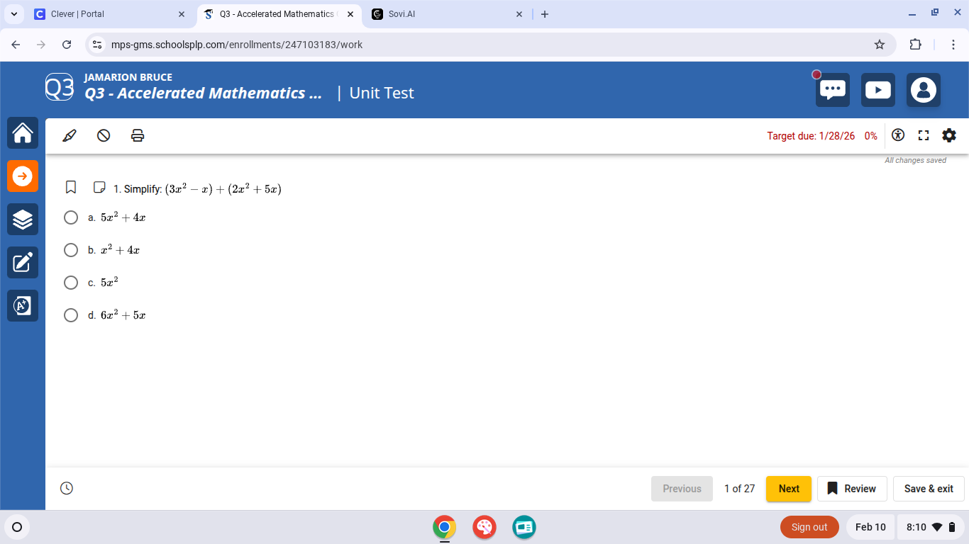 1. simplify: $(3x^{2}-x)+(2x^{2}+5x)$ a. $5x^{2}+4x$ b. $x^{2}+4x$ c. $…