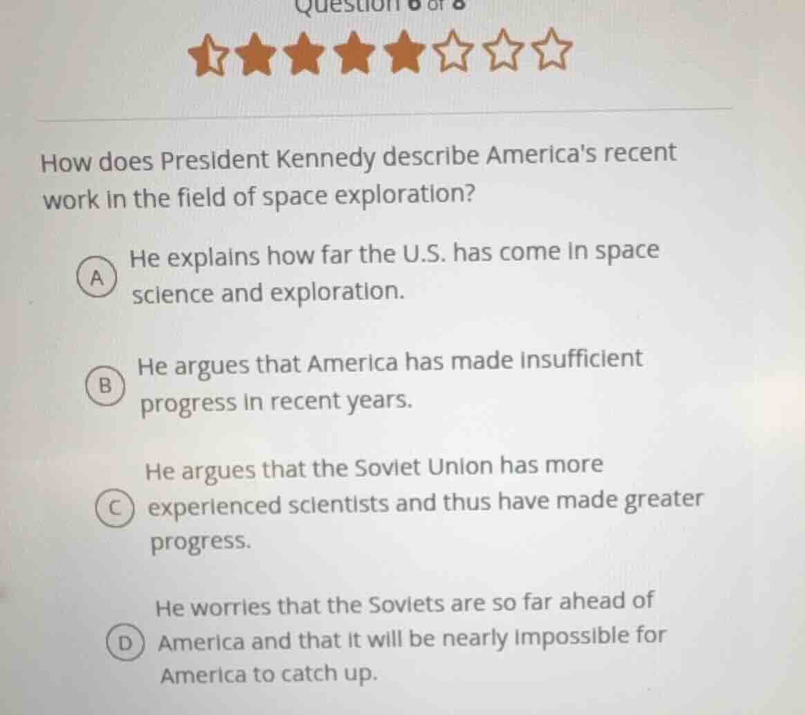 question 6 of 8 how does president kennedy describe americas recent wor…