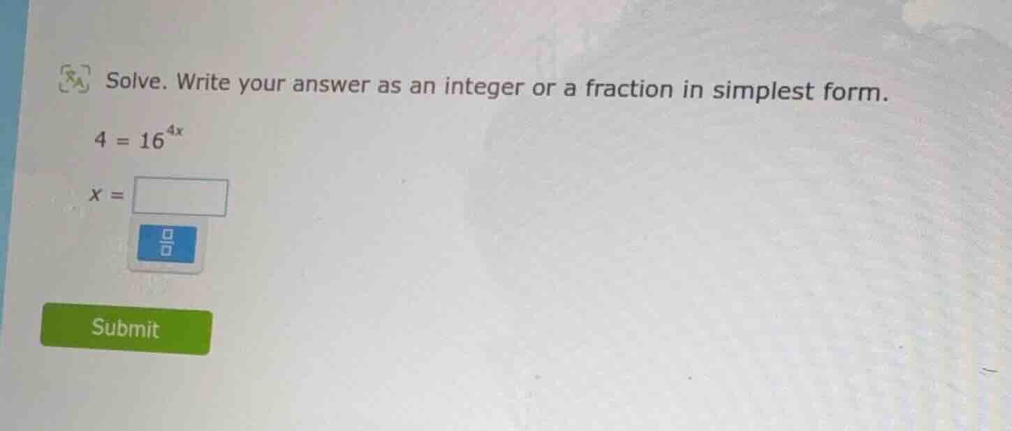 solve. write your answer as an integer or a fraction in simplest form. …