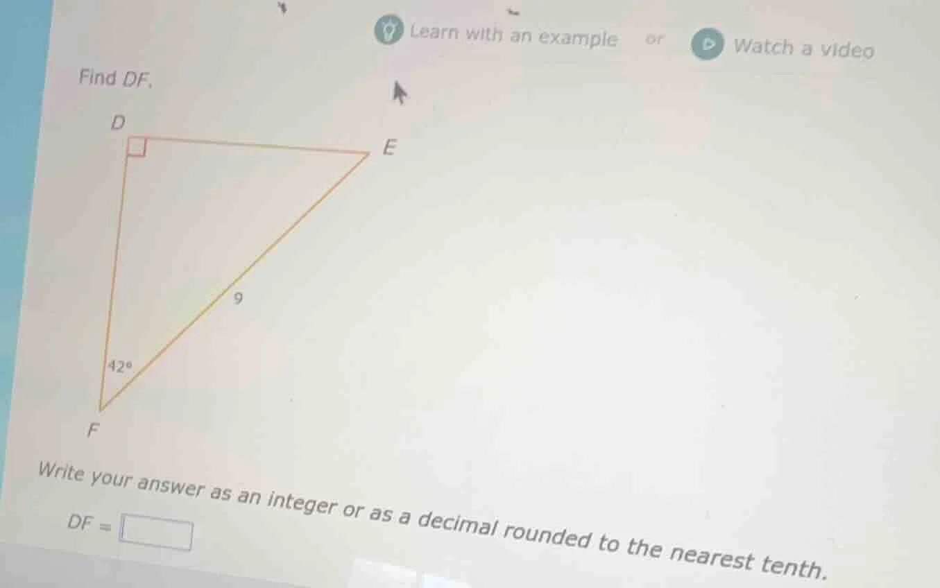learn with an example or watch a video find df. write your answer as an…