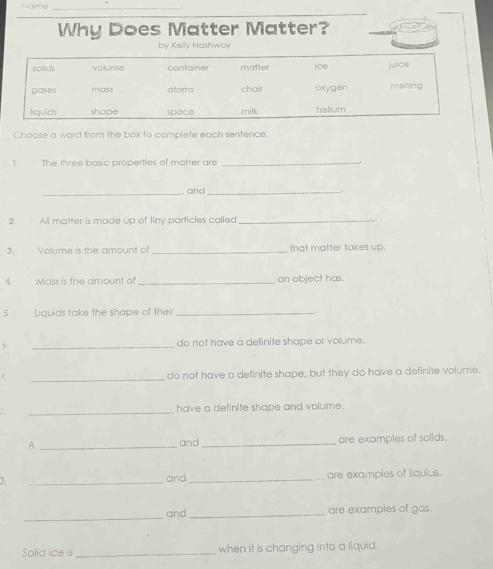 name _______________why does matter matter?by kelly hashwaysolids volum…