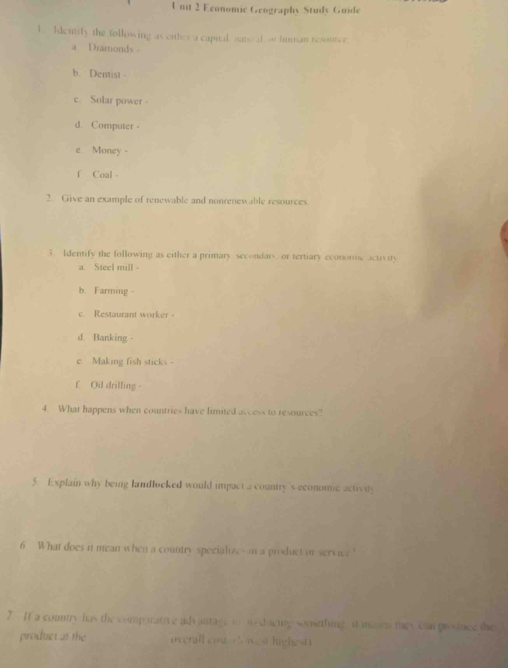 unit 2 economic geography study guide1. identify the following as eithe…