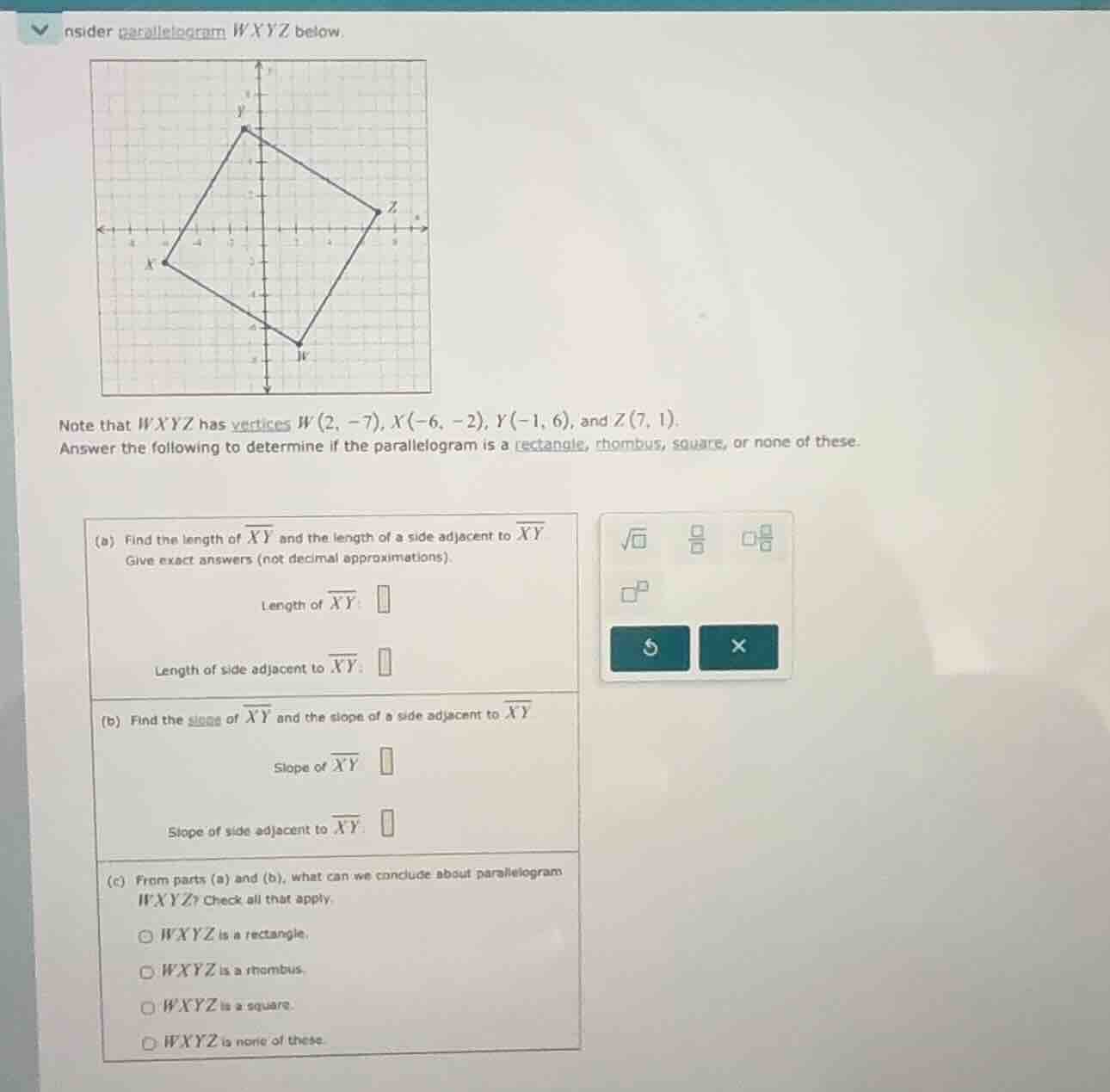 consider parallelogram wxyz below. note that wxyz has vertices $w(2, -7…