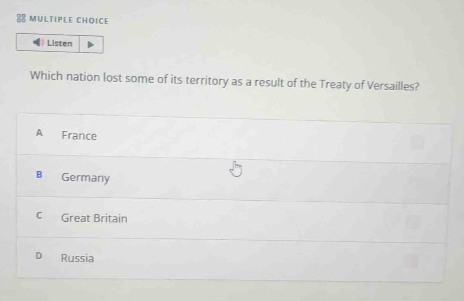 multiple choice listen which nation lost some of its territory as a res…