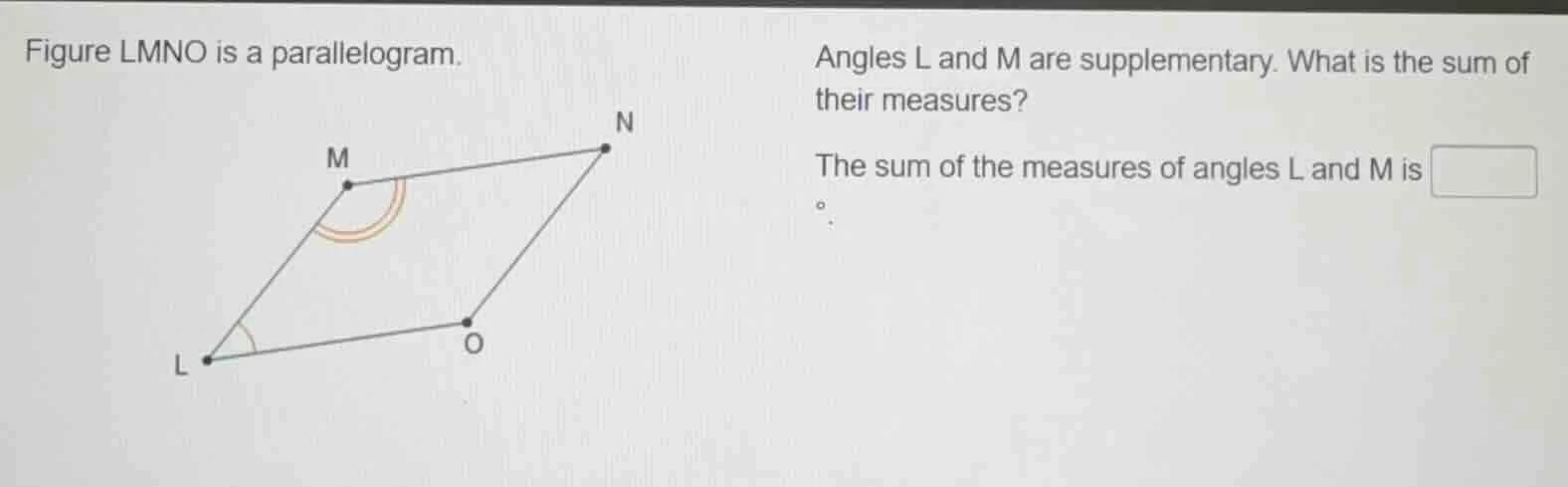 figure lmno is a parallelogram. angles l and m are supplementary. what …