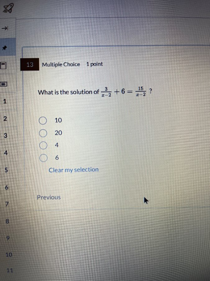 13 multiple choice 1 point what is the solution of $\frac{3}{x-2}+6=\fr…