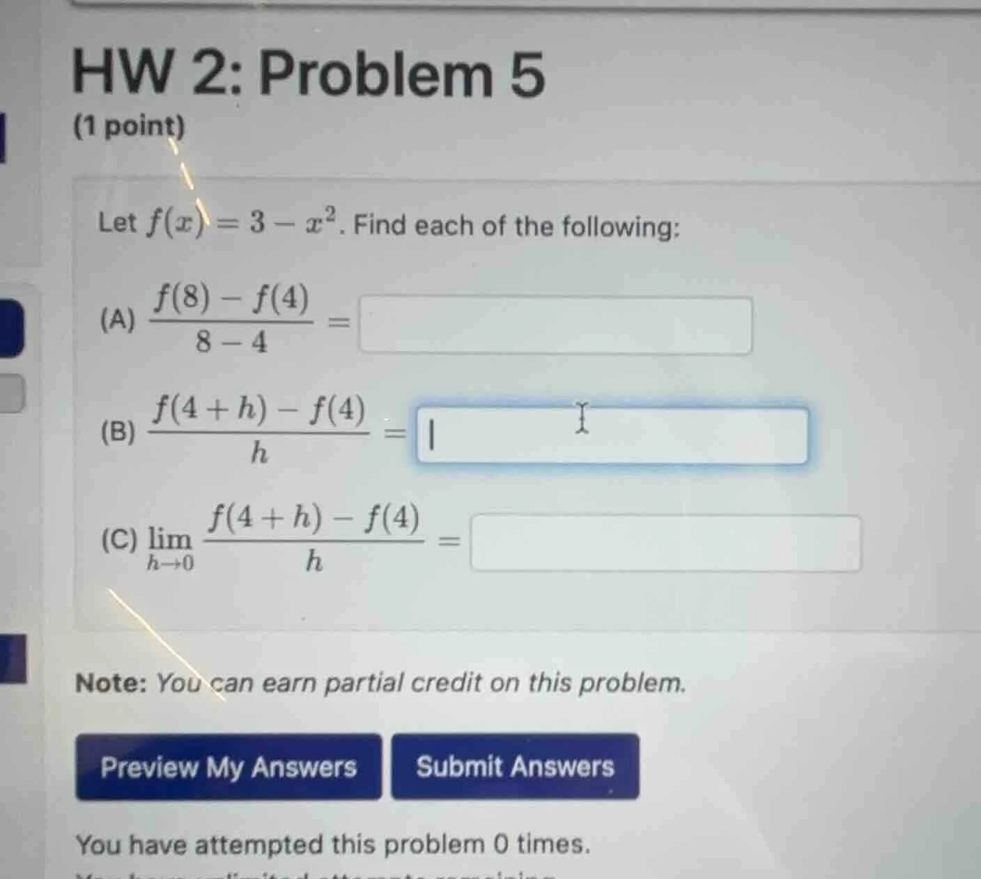 hw 2: problem 5 (1 point) let $f(x)=3-x^2$. find each of the following:…