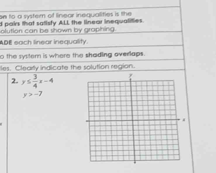on to a system of linear inequalities is the d pairs that satisfy all t…