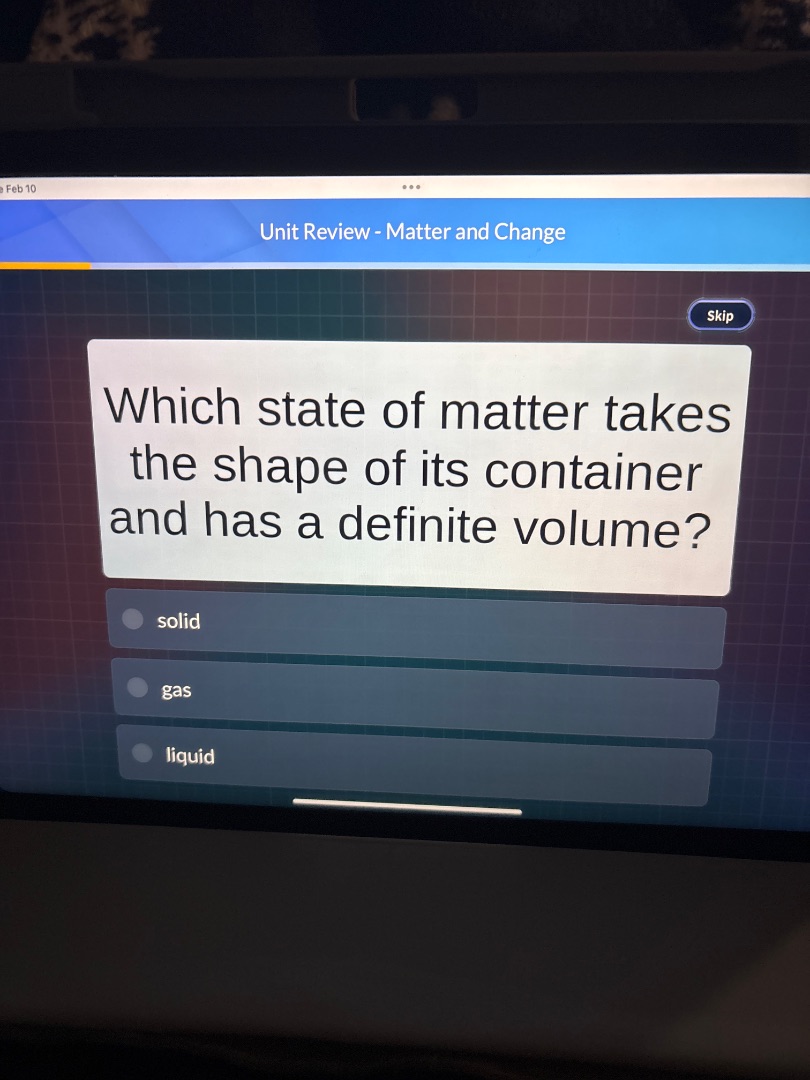 unit review - matter and change skip which state of matter takes the sh…