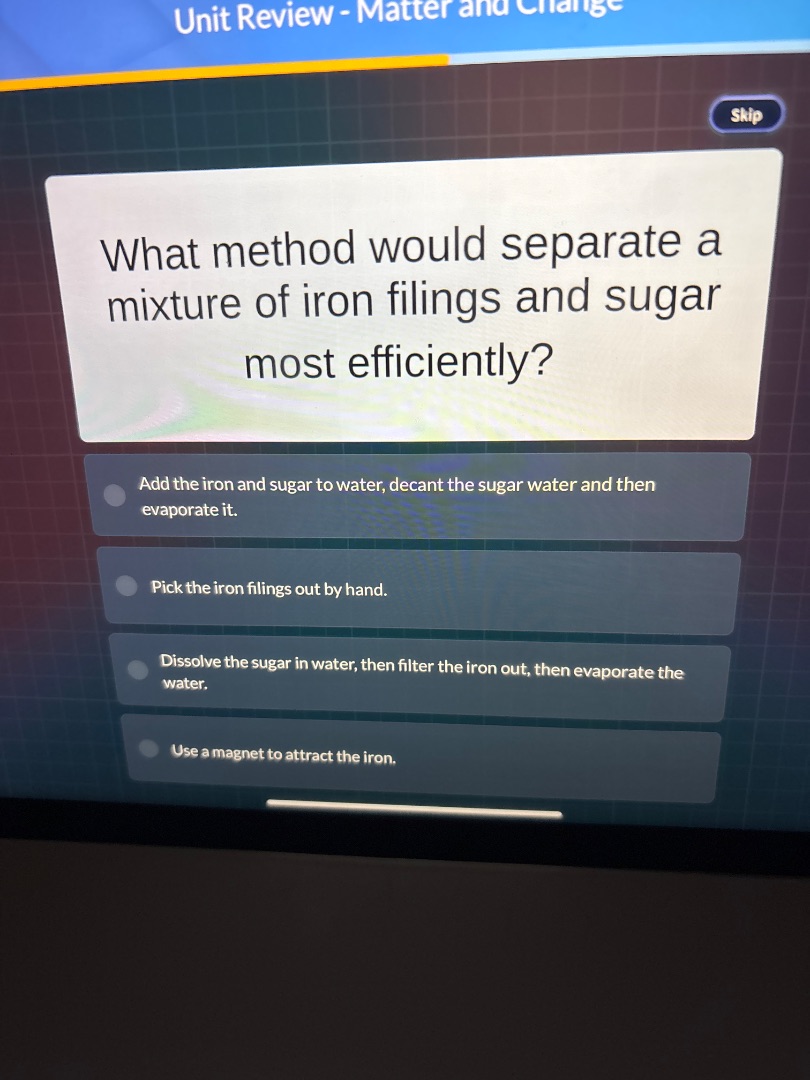 unit review - matter and change skip what method would separate a mixtu…