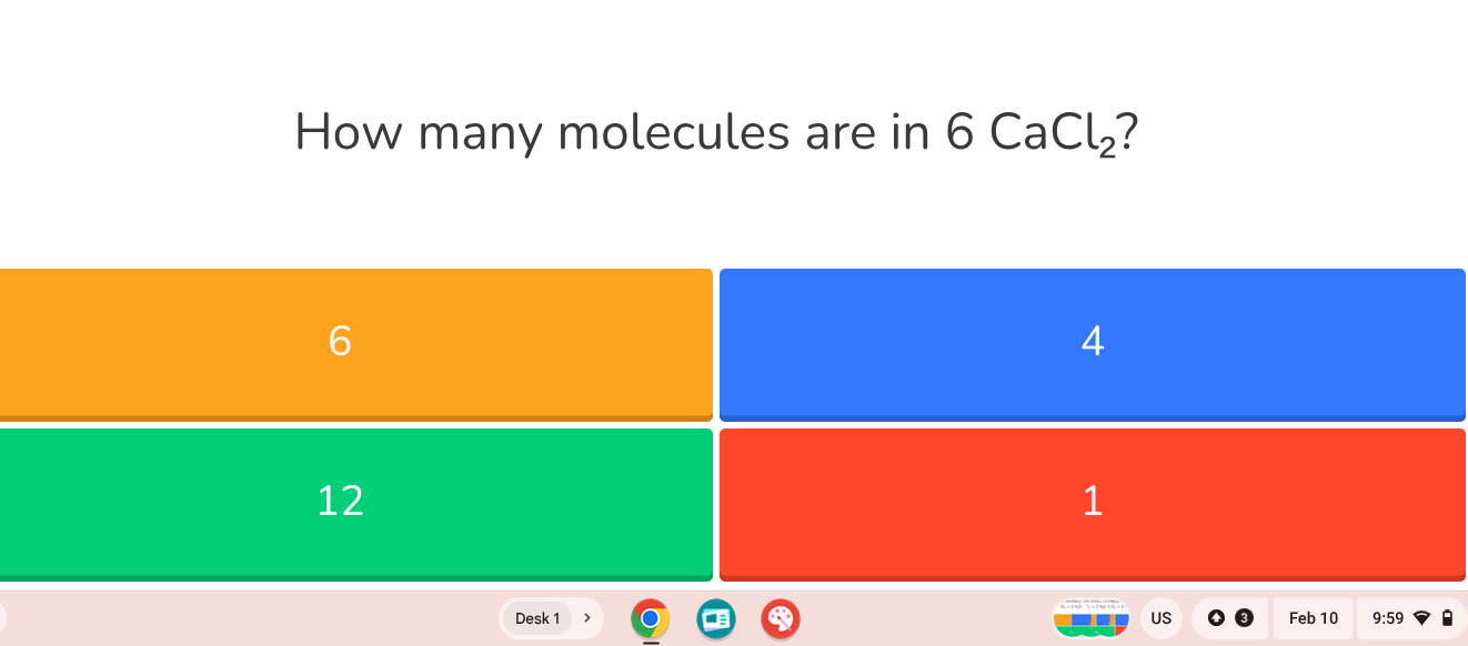 how many molecules are in 6 cacl₂? 6 4 12 1