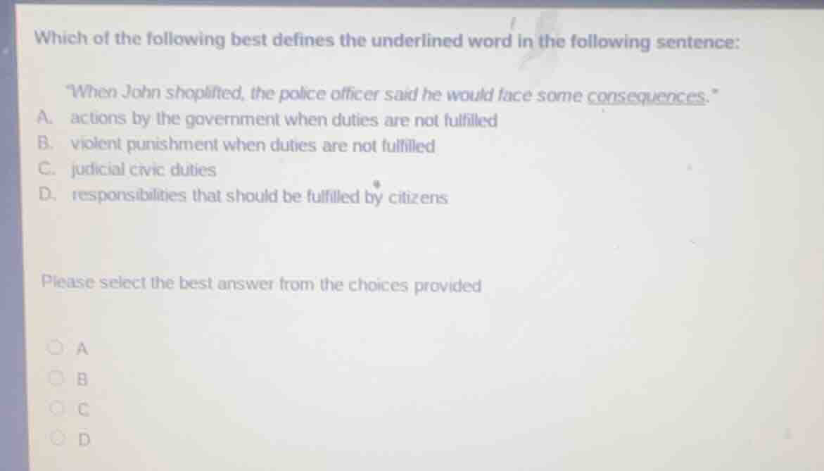 which of the following best defines the underlined word in the followin…