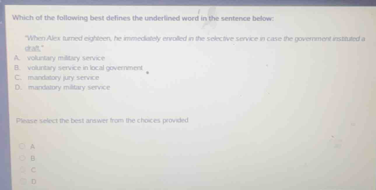 which of the following best defines the underlined word in the sentence…