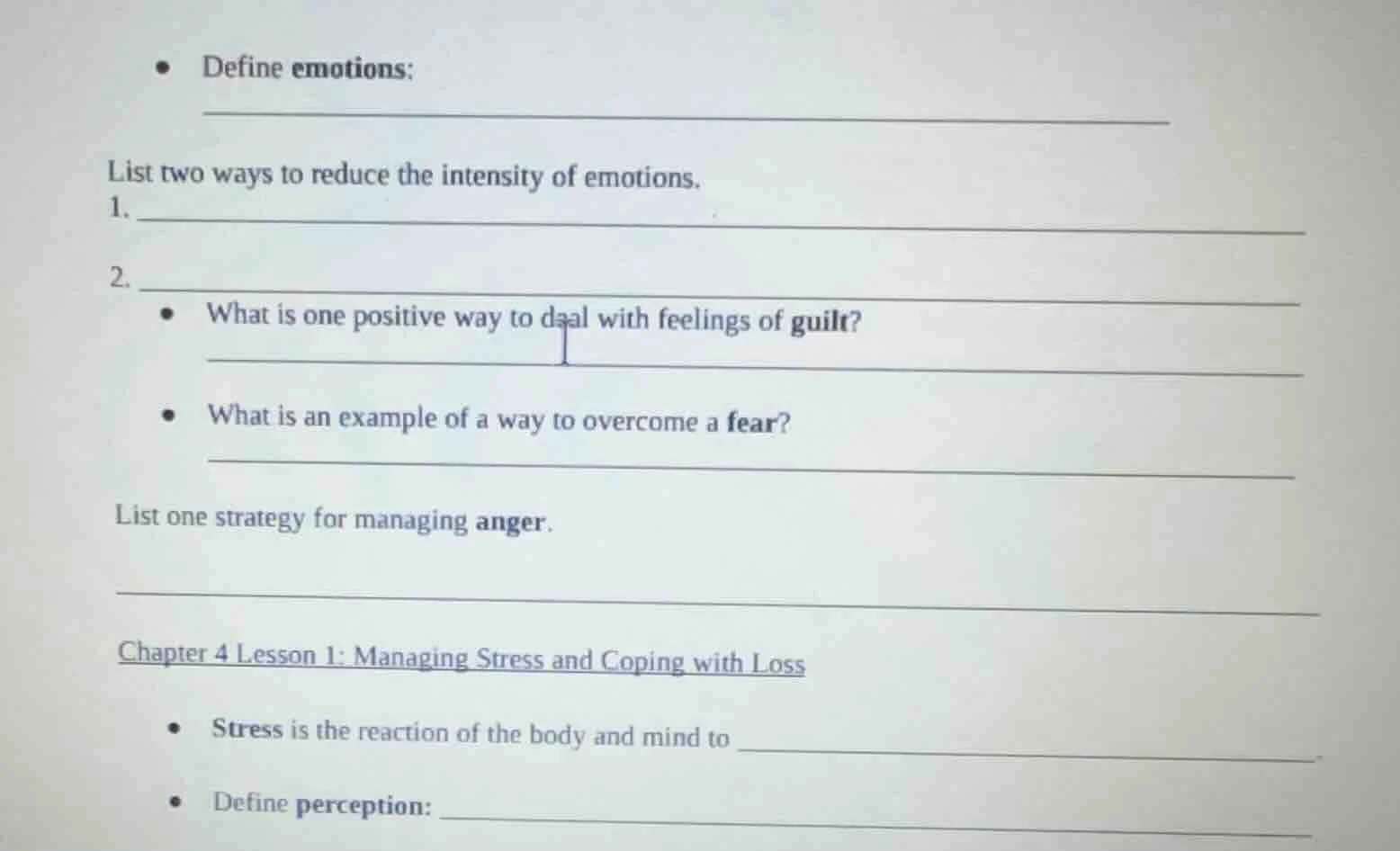 - define emotions: ________________________ list two ways to reduce the…