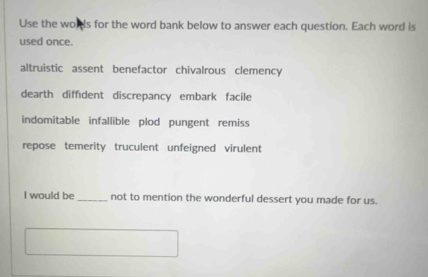 use the words for the word bank below to answer each question. each wor…
