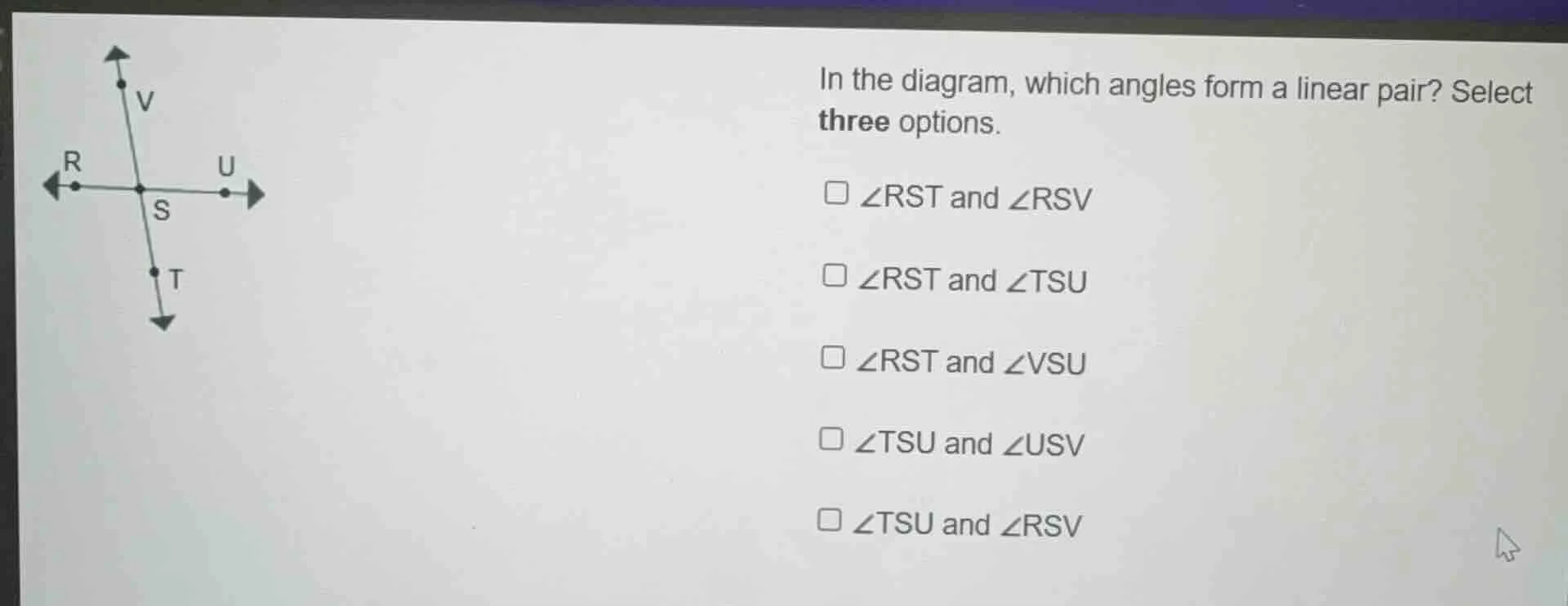 in the diagram, which angles form a linear pair? select three options.□…