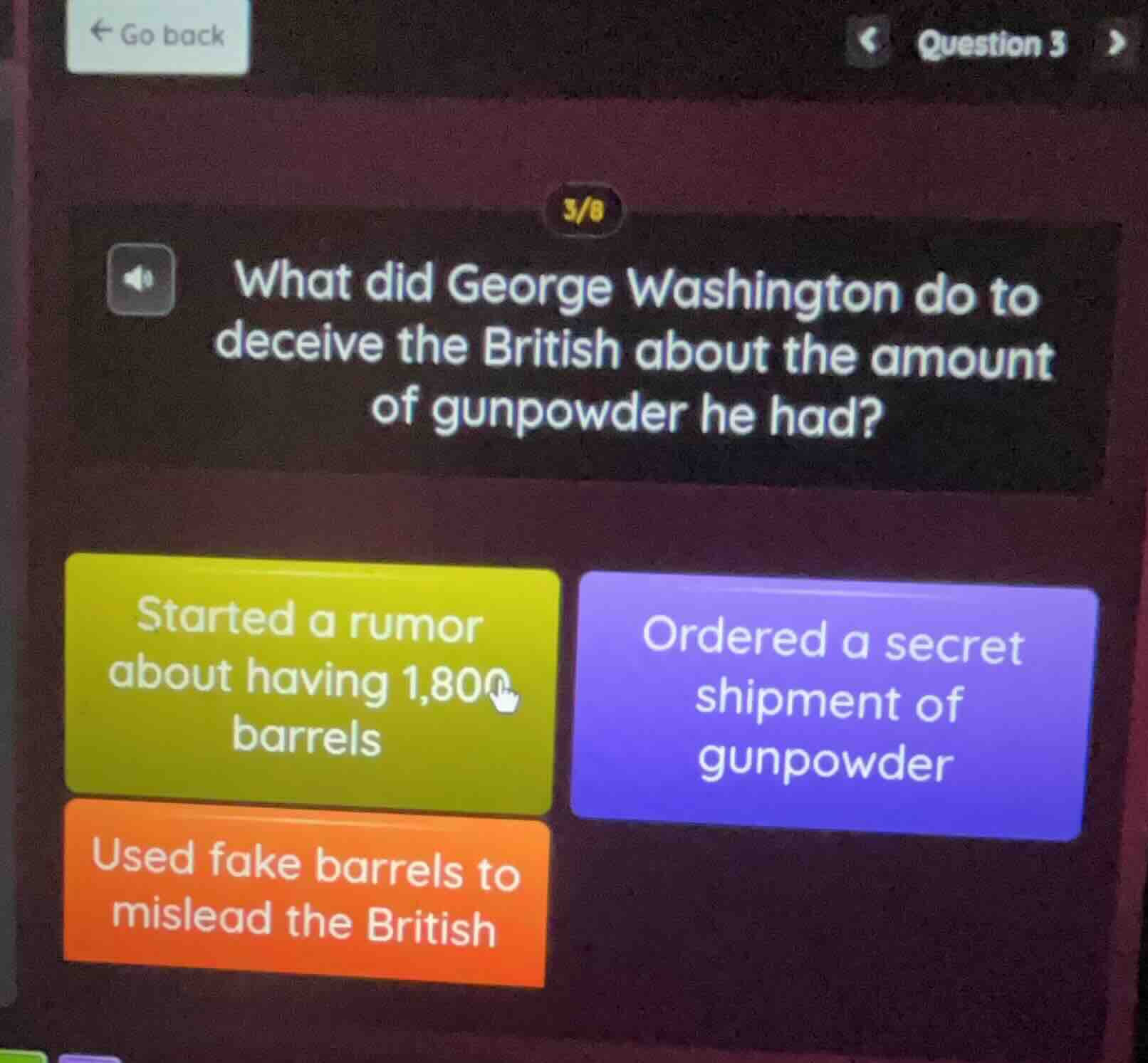 question 3 3/8 what did george washington do to deceive the british abo…