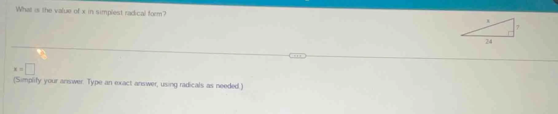 what is the value of x in simplest radical form? $x=\\square$ (simplify…