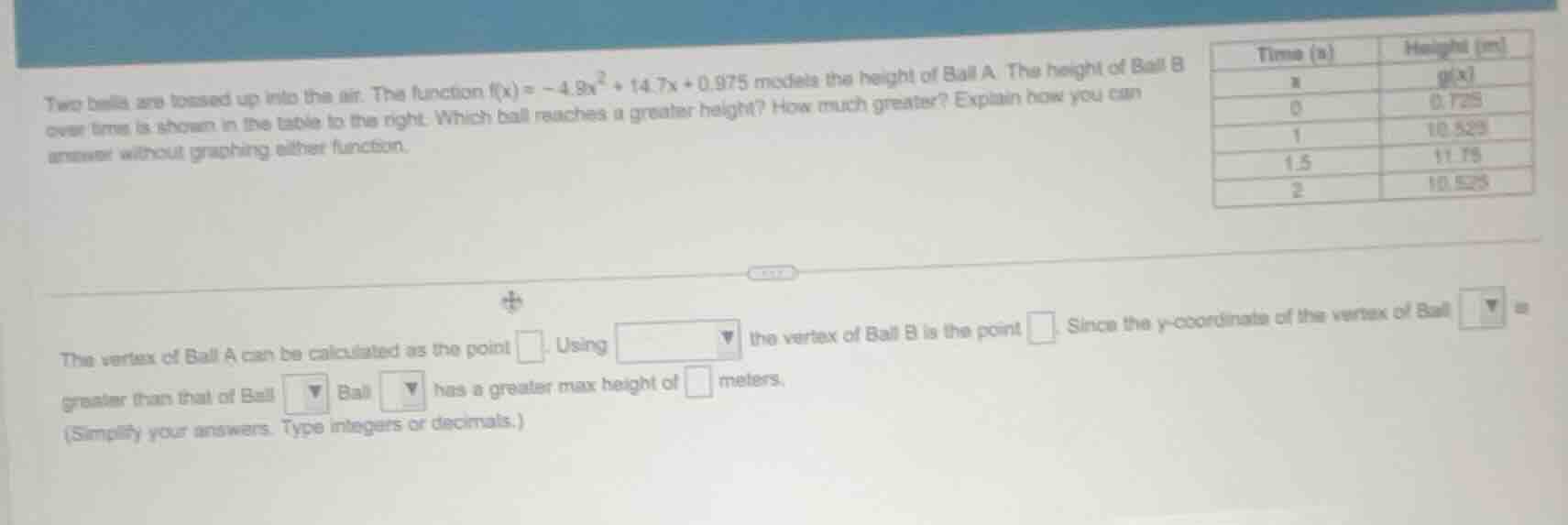 two balls are tossed up into the air. the function $f(x) = -4.9x^{2} + …