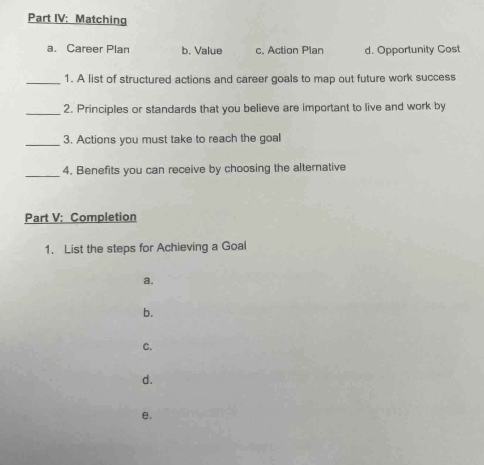 part iv: matching a. career plan b. value c. action plan d. opportunity…