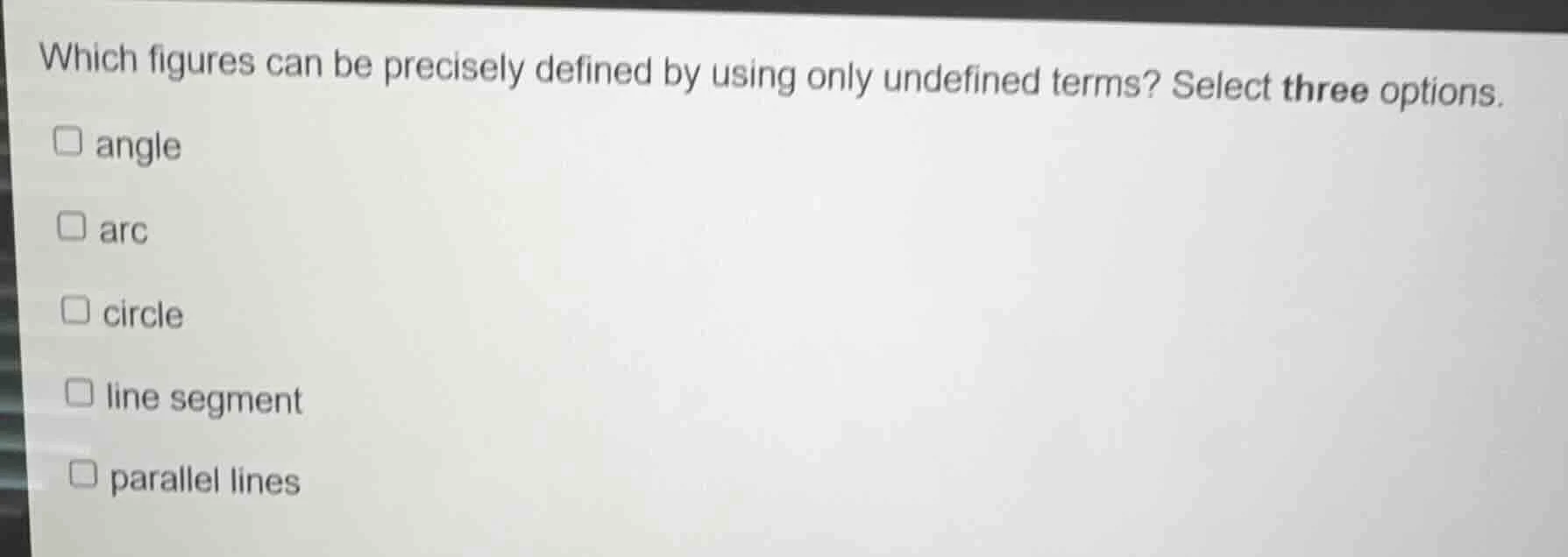 which figures can be precisely defined by using only undefined terms? s…