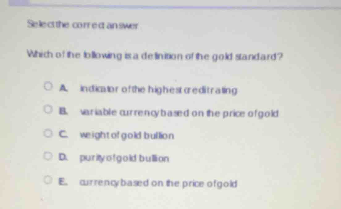 select the correct answer which of the following is a definition of the…