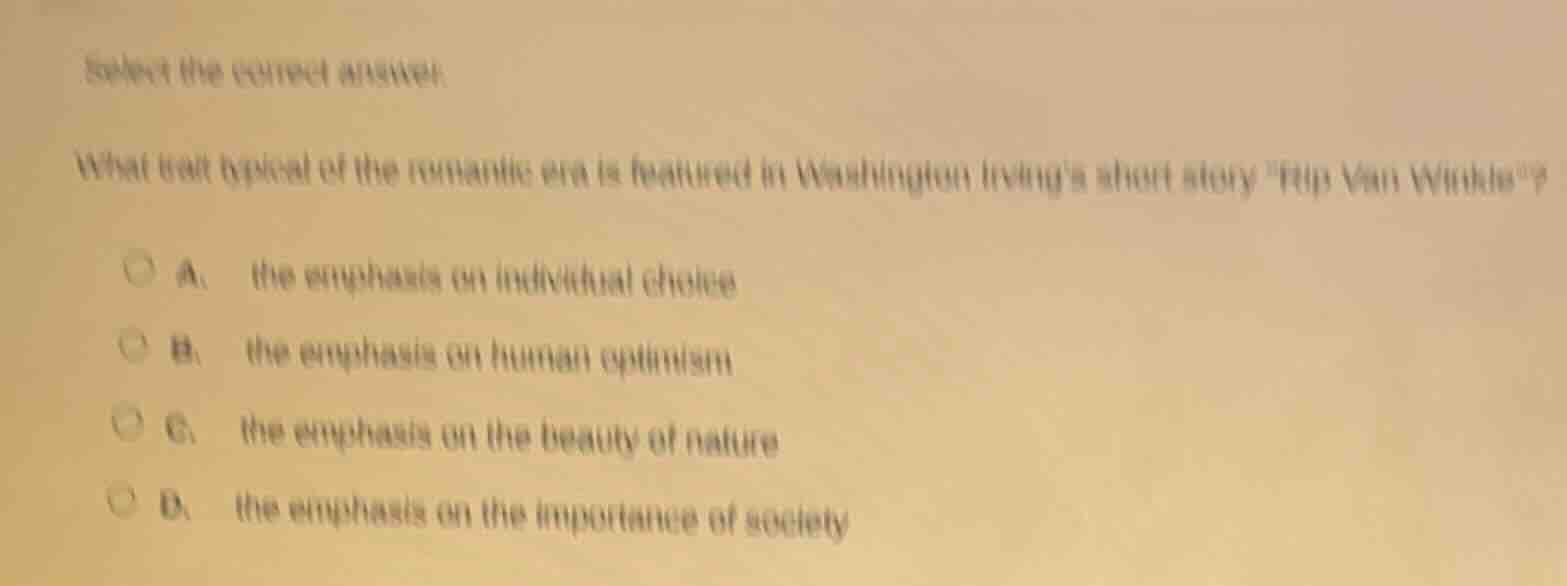 select the correct answer: what trait typical of the romantic era is fe…