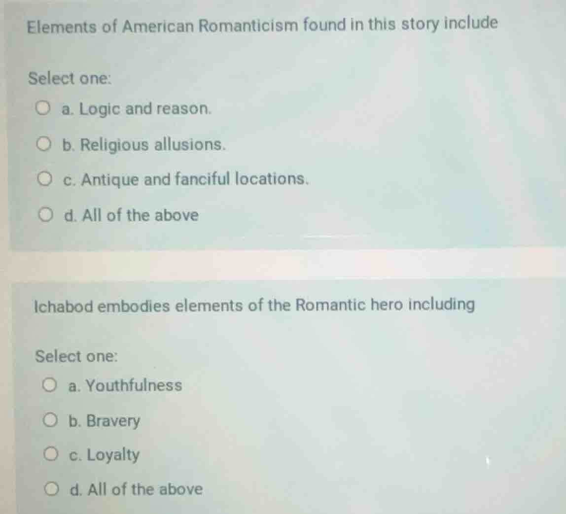 elements of american romanticism found in this story include select one…