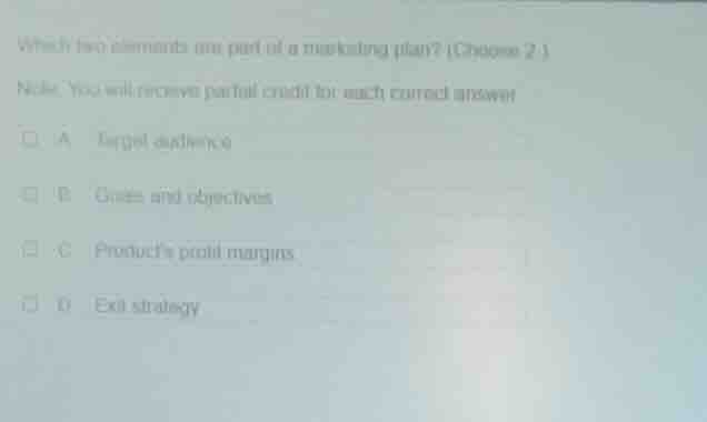 which two elements are part of a marketing plan? (choose 2.) note: you …