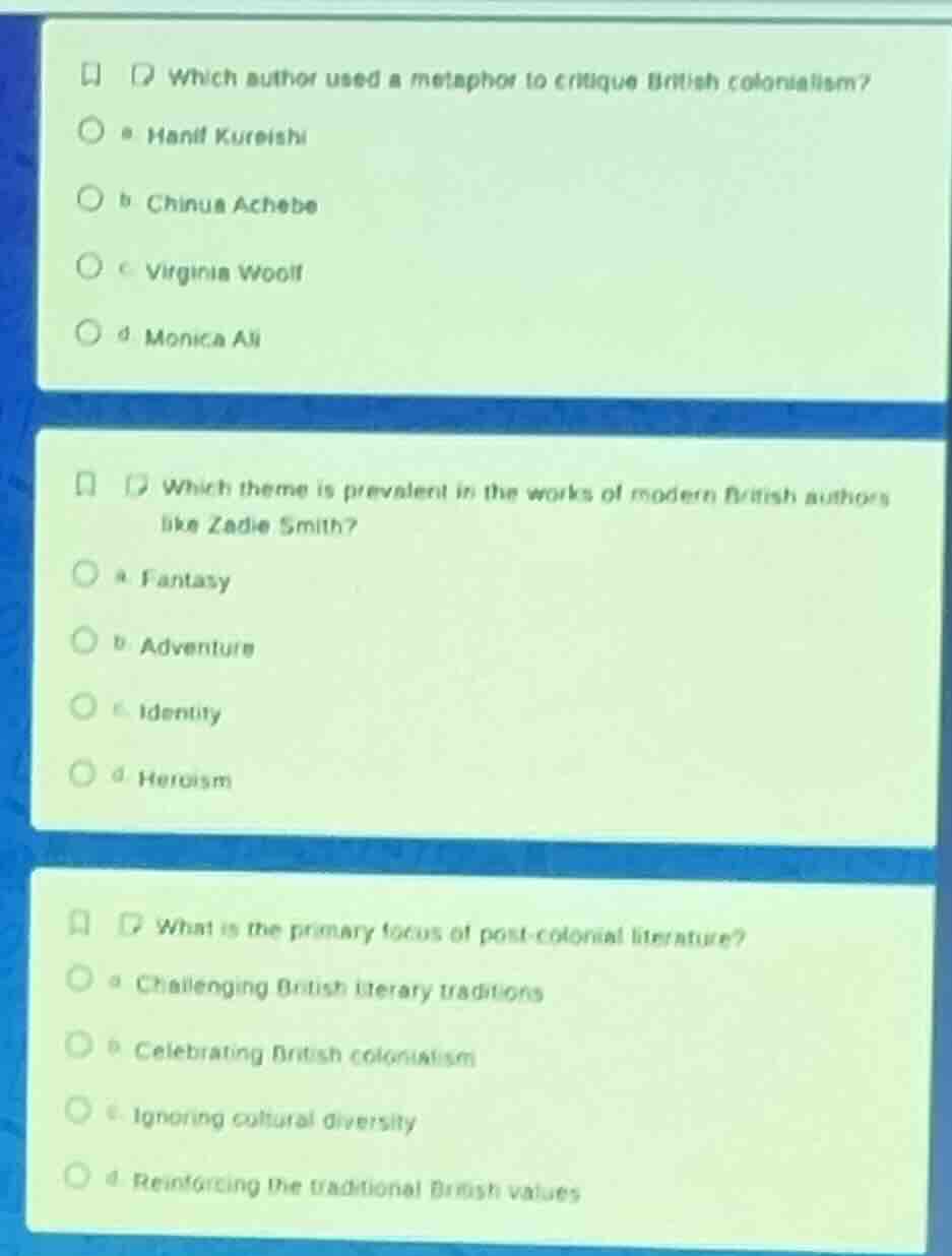 1. which author used a metaphor to critique british colonialism? a. han…