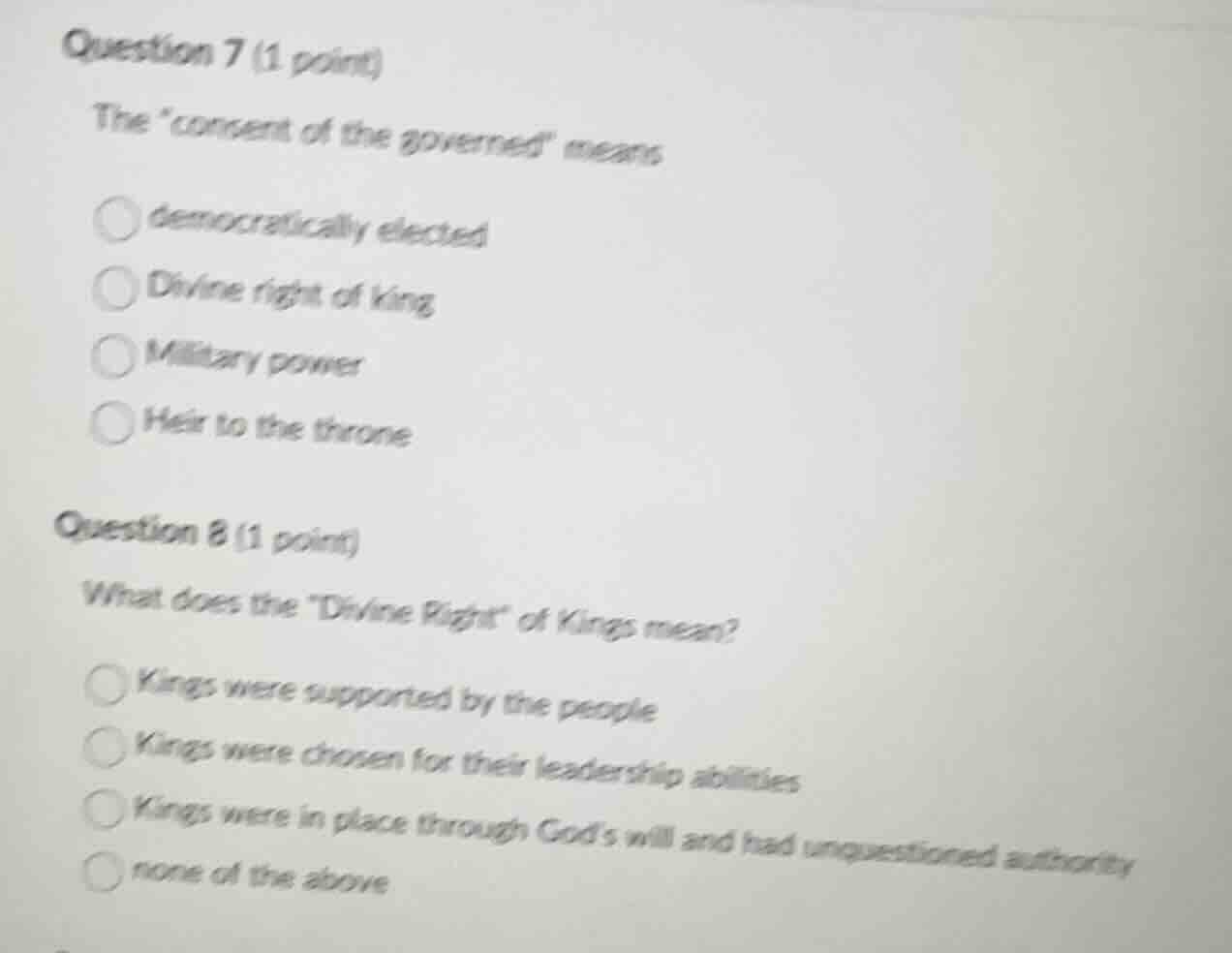 question 7 (1 point) the \consent of the governed\ means democratically…