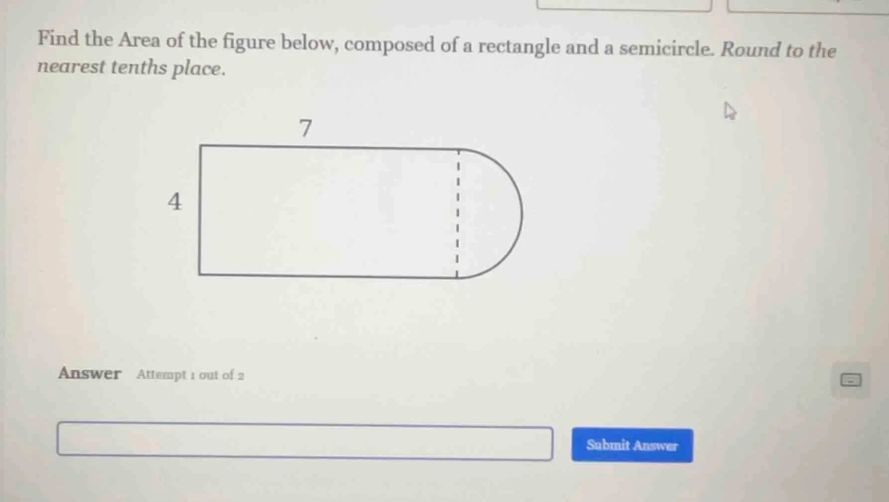 find the area of the figure below, composed of a rectangle and a semici…