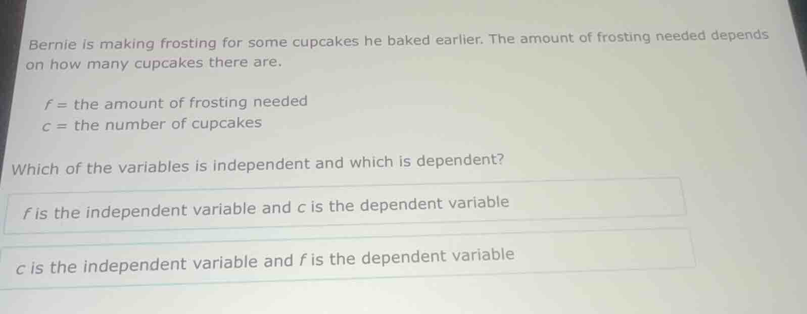 bernie is making frosting for some cupcakes he baked earlier. the amoun…