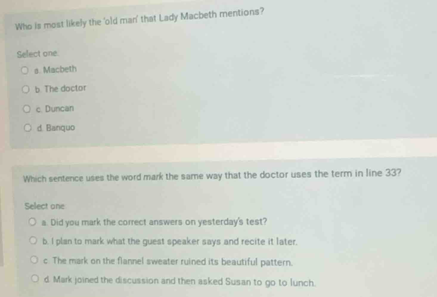 who is most likely the old man that lady macbeth mentions? select one. …