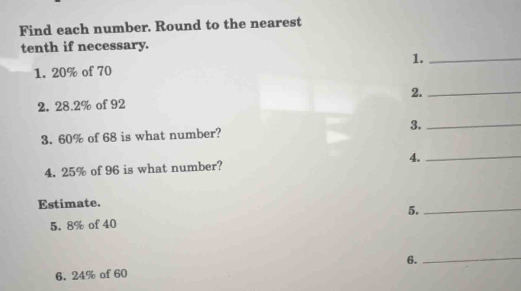 find each number. round to the nearest tenth if necessary. 1. 20% of 70…