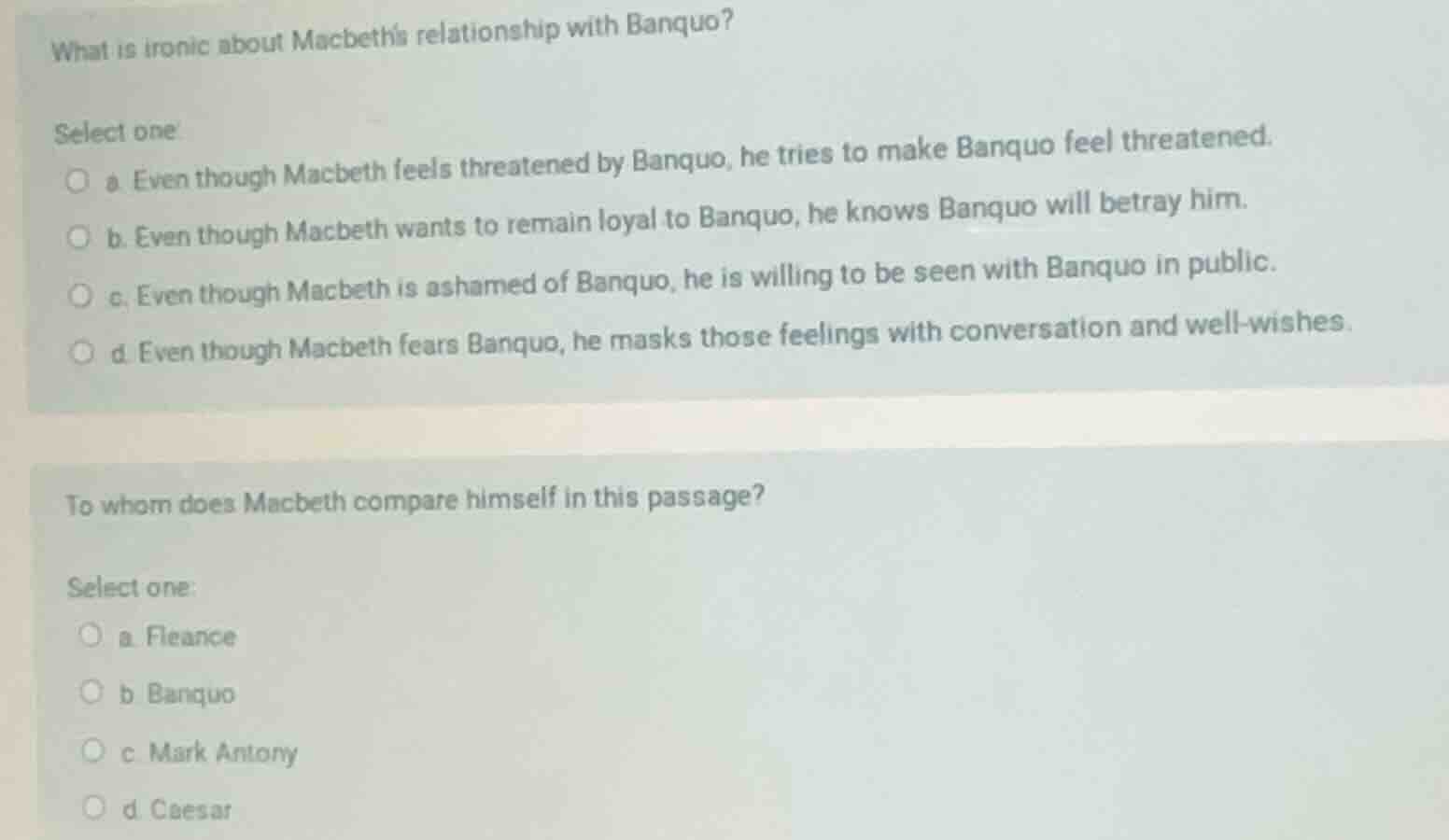 what is ironic about macbeths relationship with banquo? select one a. e…