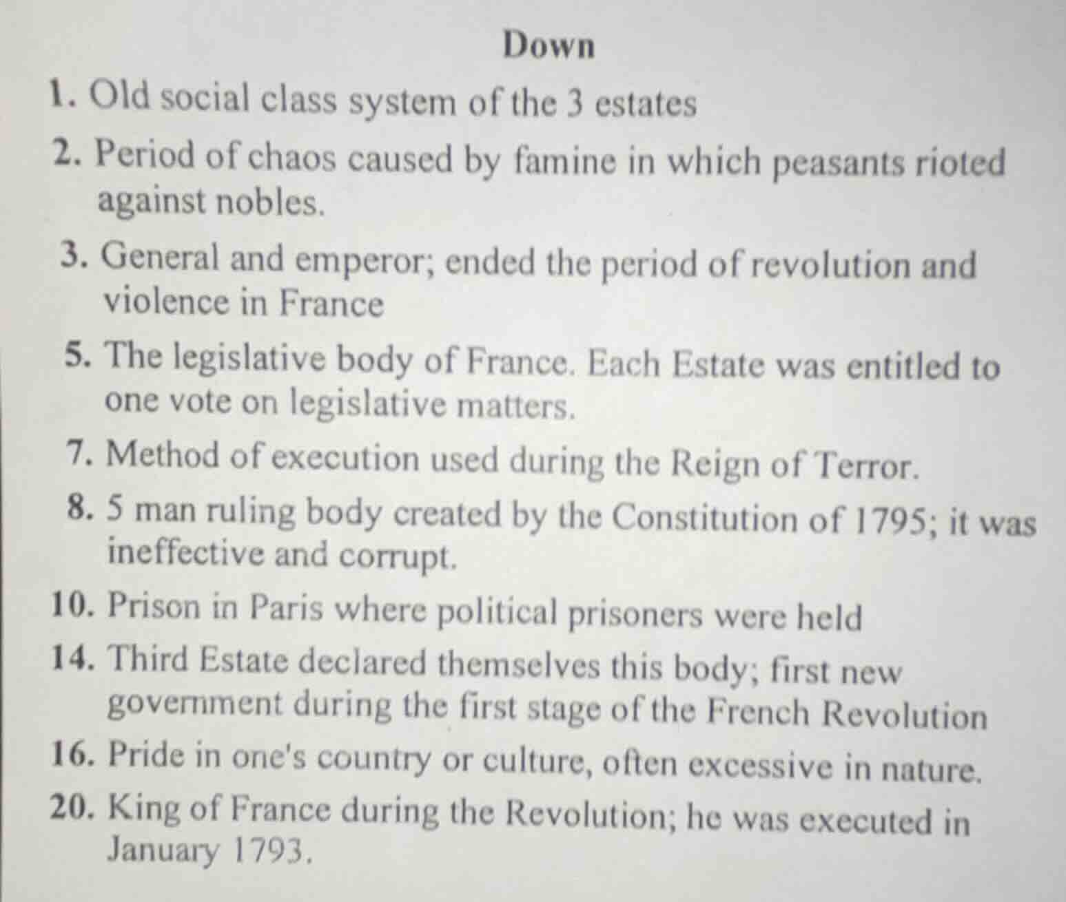 down 1. old social class system of the 3 estates 2. period of chaos cau…