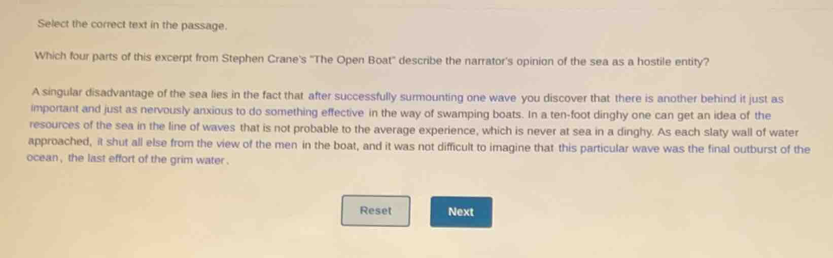 select the correct text in the passage. which four parts of this excerp…