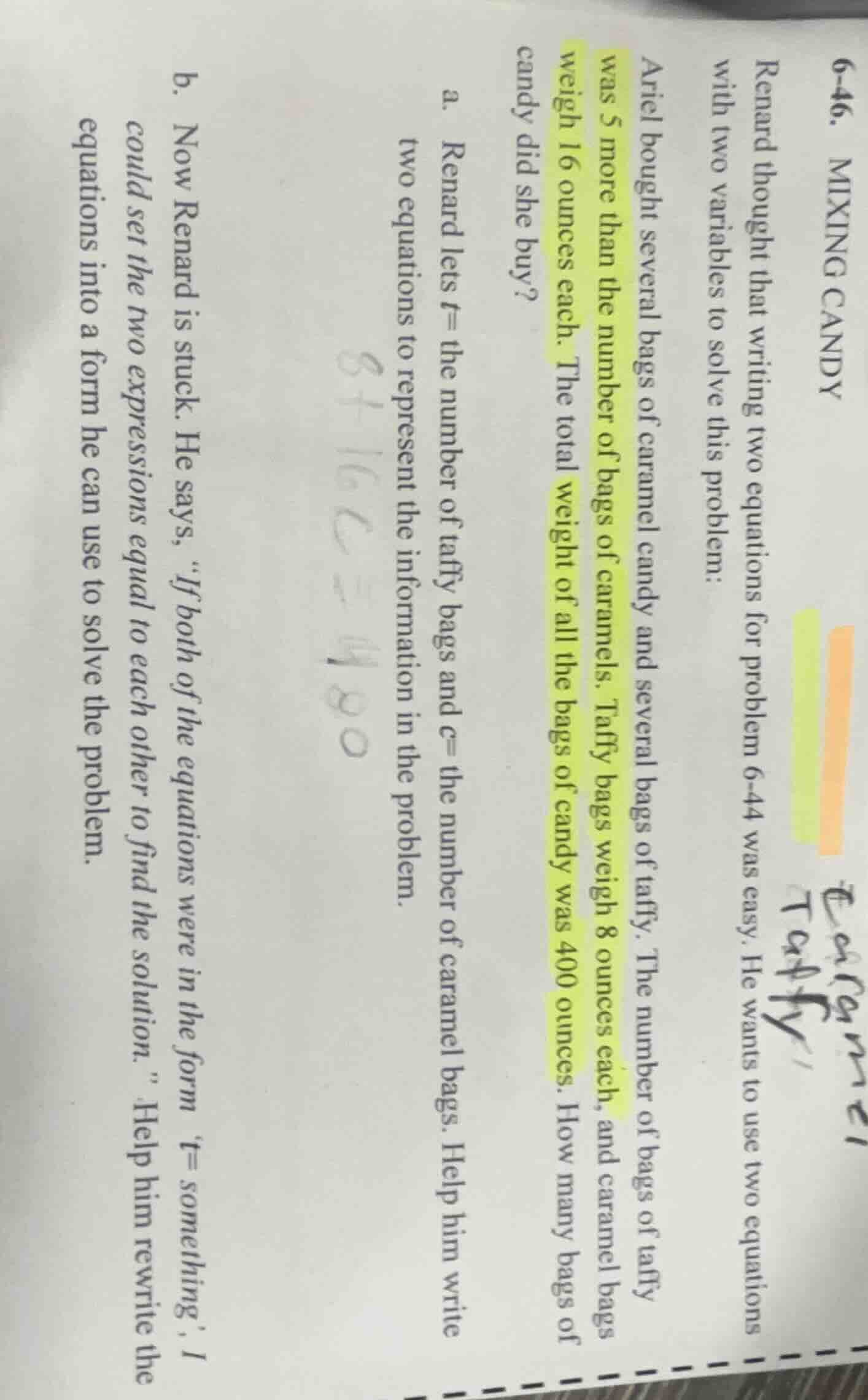 6-46. mixing candy renard thought that writing two equations for proble…