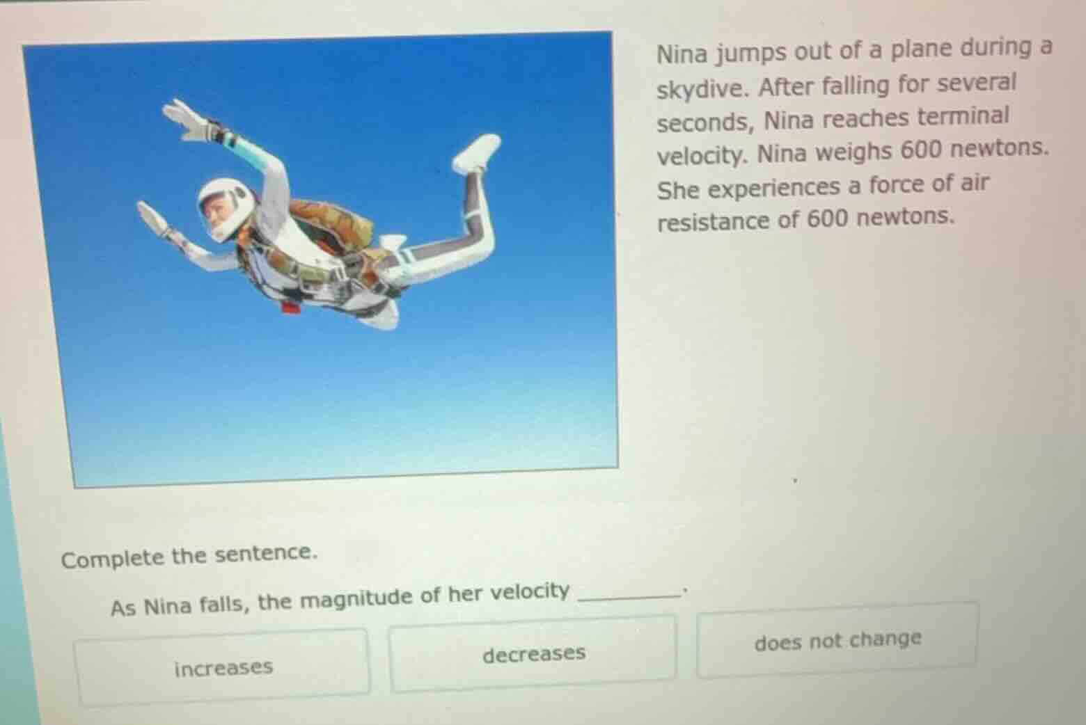 nina jumps out of a plane during a skydive. after falling for several s…